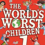 The World's Worst Children 1