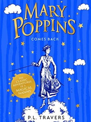 Mary Poppins Comes Back