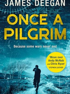 Once A Pilgrim (John Carr, Book 1)