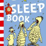 Dr. Seuss's Sleep Book