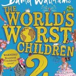 2: The World's Worst Children 2