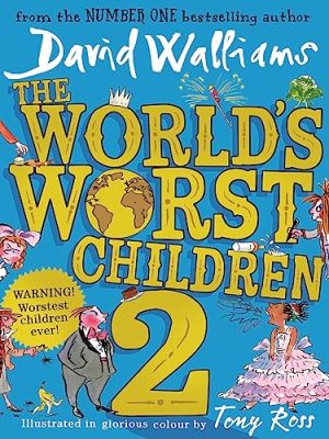 2: The World's Worst Children 2
