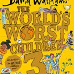 The World's Worst Children 3
