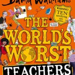 The World's Worst Teachers