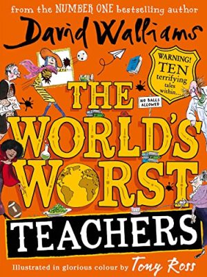 The World's Worst Teachers