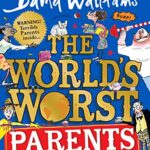 The Worlds Worst Parents