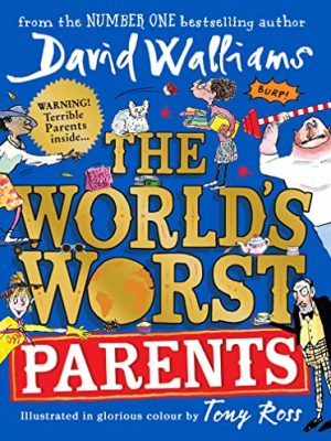The Worlds Worst Parents