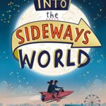 Into the Sideways World