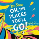 Oh, The Places You'll Go! Mini Edition