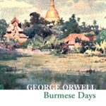 Collins Classics: Burmese Days