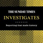 The Sunday Times Investigates: Reporting That Made History