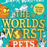 The World's Worst Pets