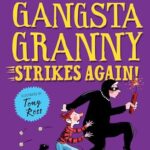 Gangsta Granny Strikes Again!