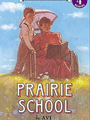 I Can Read: Prairie School