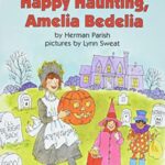 I Can Read : Happy Haunting,Amelia Bedelia