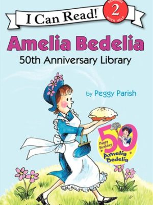 I Can Read : Amelia Bedelia 50th Anniversary Library