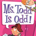 Ms Todd Is Odd!