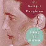 Memoirs of a Dutiful Daughter
