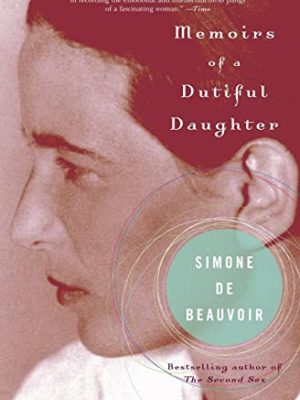Memoirs of a Dutiful Daughter