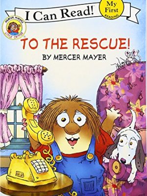I Can Read: To The Rescue!