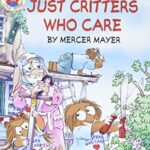 I Can Read 1: Just Critters Who Care