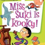 My Weird School #17: Miss Suki Is Kooky!