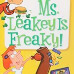 My Weird School Daze 12: Ms. Leakey is Freaky!