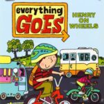 I Can Read : Everything Goes: Henry on Wheels