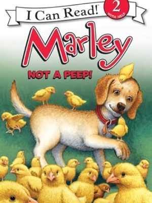 I Can Read  2: Marley: Not a Peep!
