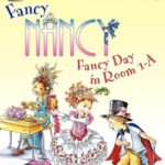 I Can Read  1: Fancy Nancy: Fancy Day in Room