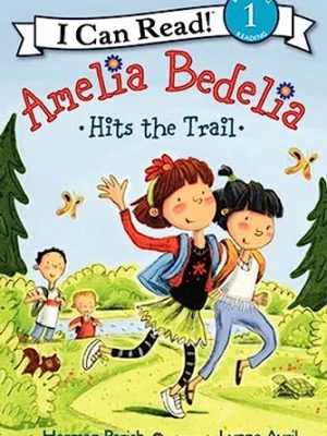I Can Read  1: Amelia Bedelia Hits The Trail
