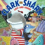 I Can Read  1: Clark The Shark Lost and Found