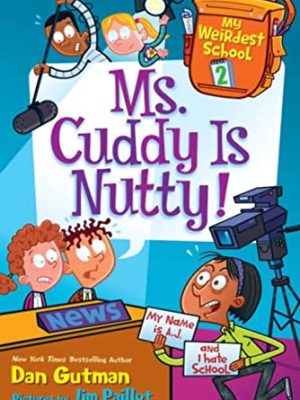 My Weirdest School 2: Ms. Cuddy is Nutty!