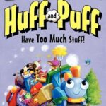 I Can Read : Huff and Puff Have Too Much Stuff!