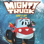 Mighty Truck: Surf's Up
