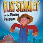 I Can Read  2: Flat Stanley and The Missing Pumpkins