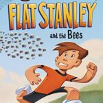 I Can Read : Flat Stanley and The Bees