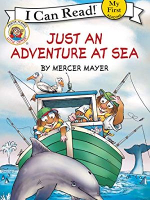 I Can Read : Just An Adventure at Sea