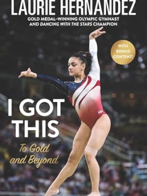 I Got This: to Gold and Beyond