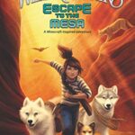 Wild Rescuers: Escape to the Mesa