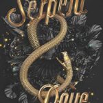 Serpent & Dove