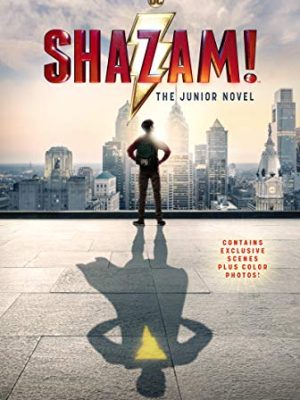 Shazam!: The Junior Novel