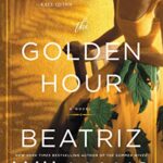 The Golden Hour [Large Print]