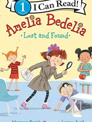 I Can Read: Amelia Bedelia Lost and Found