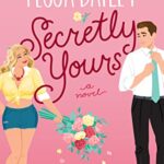 Secretly Yours