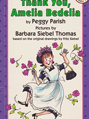 I Can Read : Thank You,Amelia Bedelia