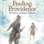 I Can Read  4: Finding Providence The Story of Roger Williams