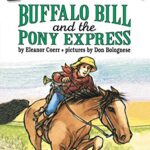 I Can Read  3: Buffalo Bill and The Pony Express
