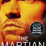 The Martian: Stranded on Mars, one astronaut fights to survive
