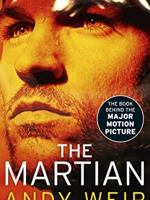 The Martian: Stranded on Mars, one astronaut fights to survive